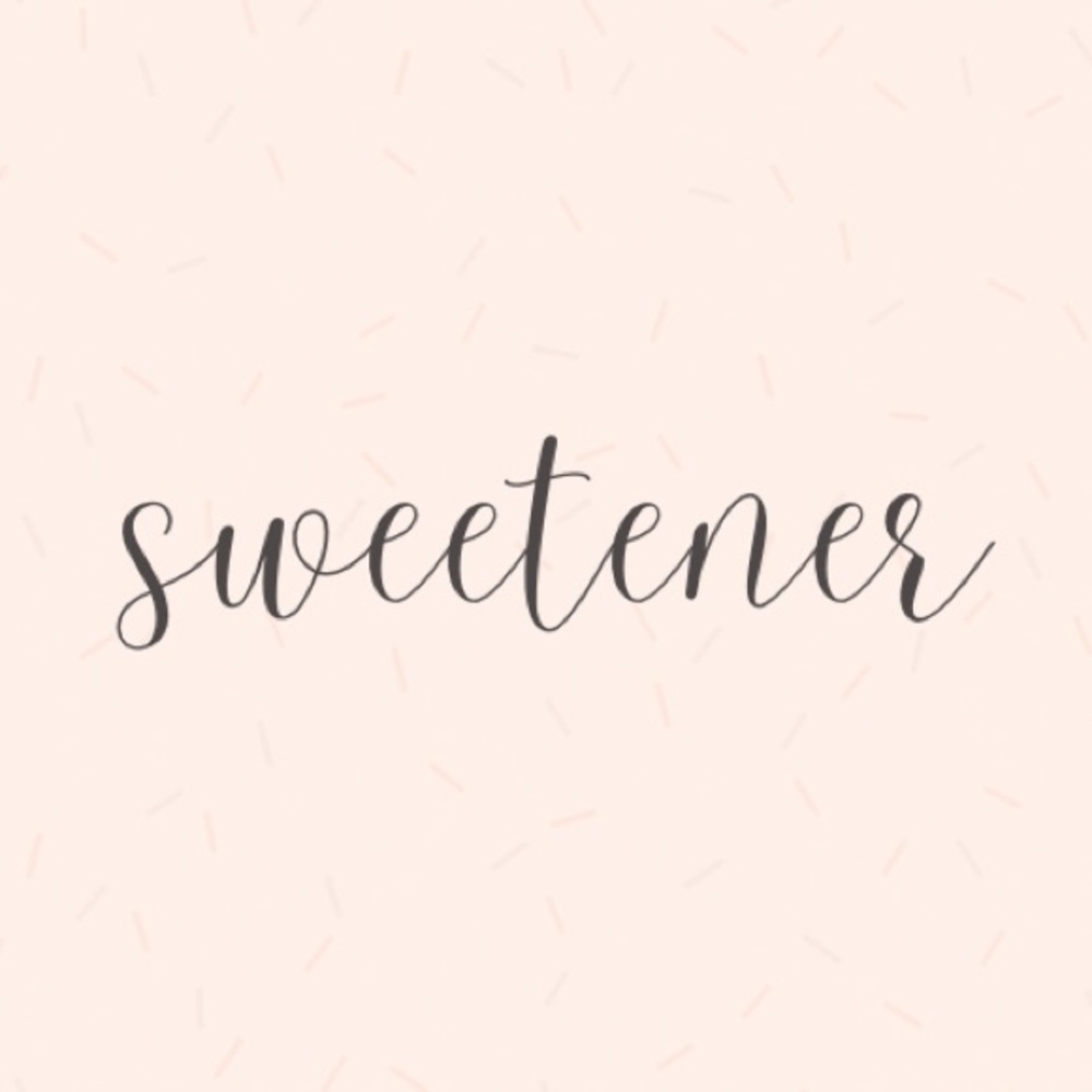 Meet your Posher, sweetener